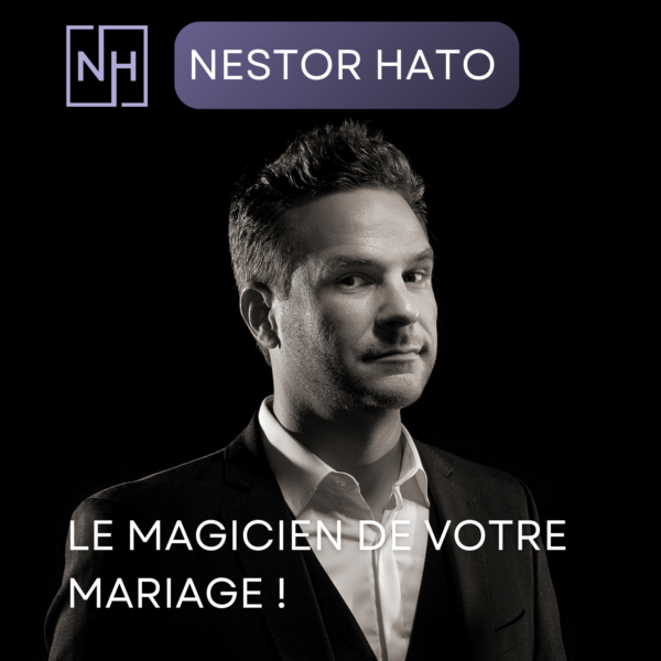 LE MAGICIEN DE VOTRE MARIAGE !